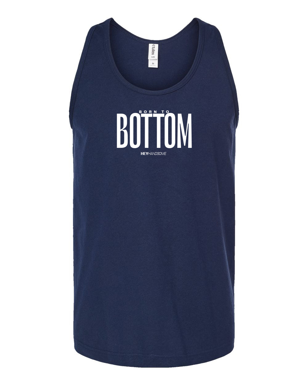 Born to Bottom T-Shirt and Tank