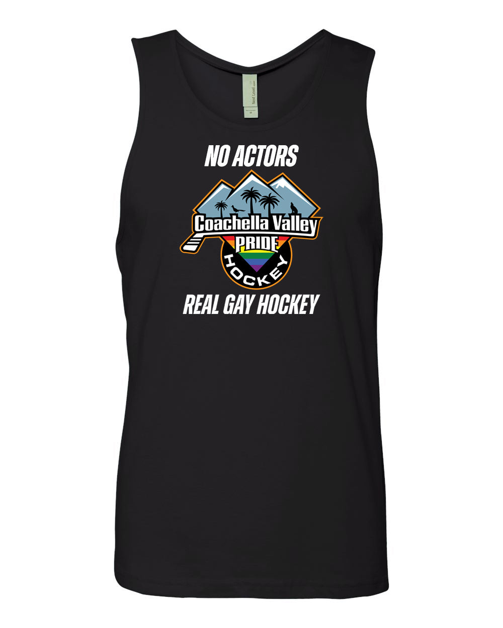Coachella Valley Pride Hockey NO ACTORS REAL GAY HOCKEY Tank Tops