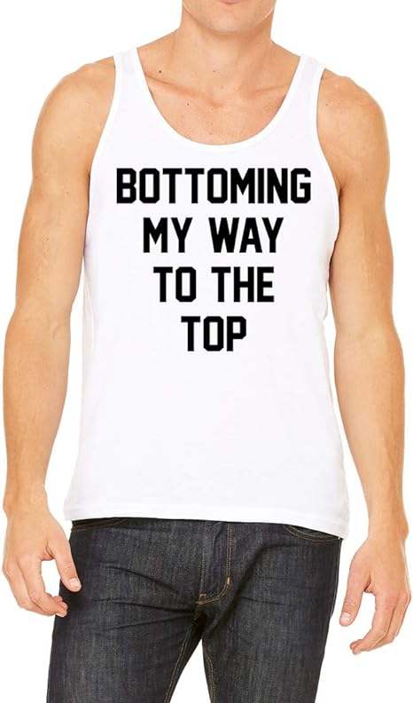 Bottoming My Way To The Top LGBT Gay Pride Slim Fit Shirt