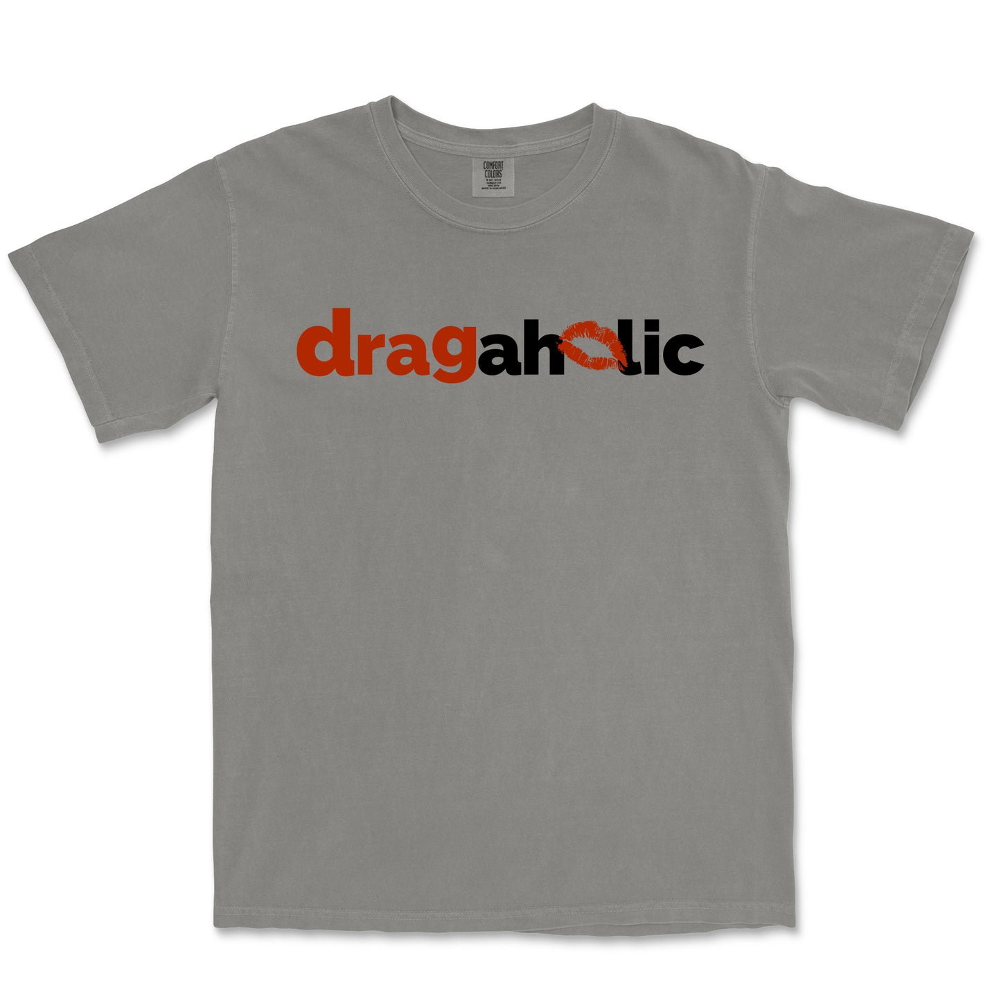 Dragaholic T-Shirt