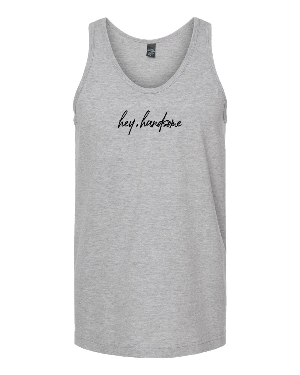 Hey Handsome T-Shirt and Tank