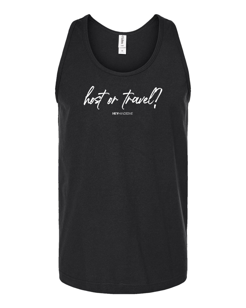 Host or Travel? T-Shirt and Tank