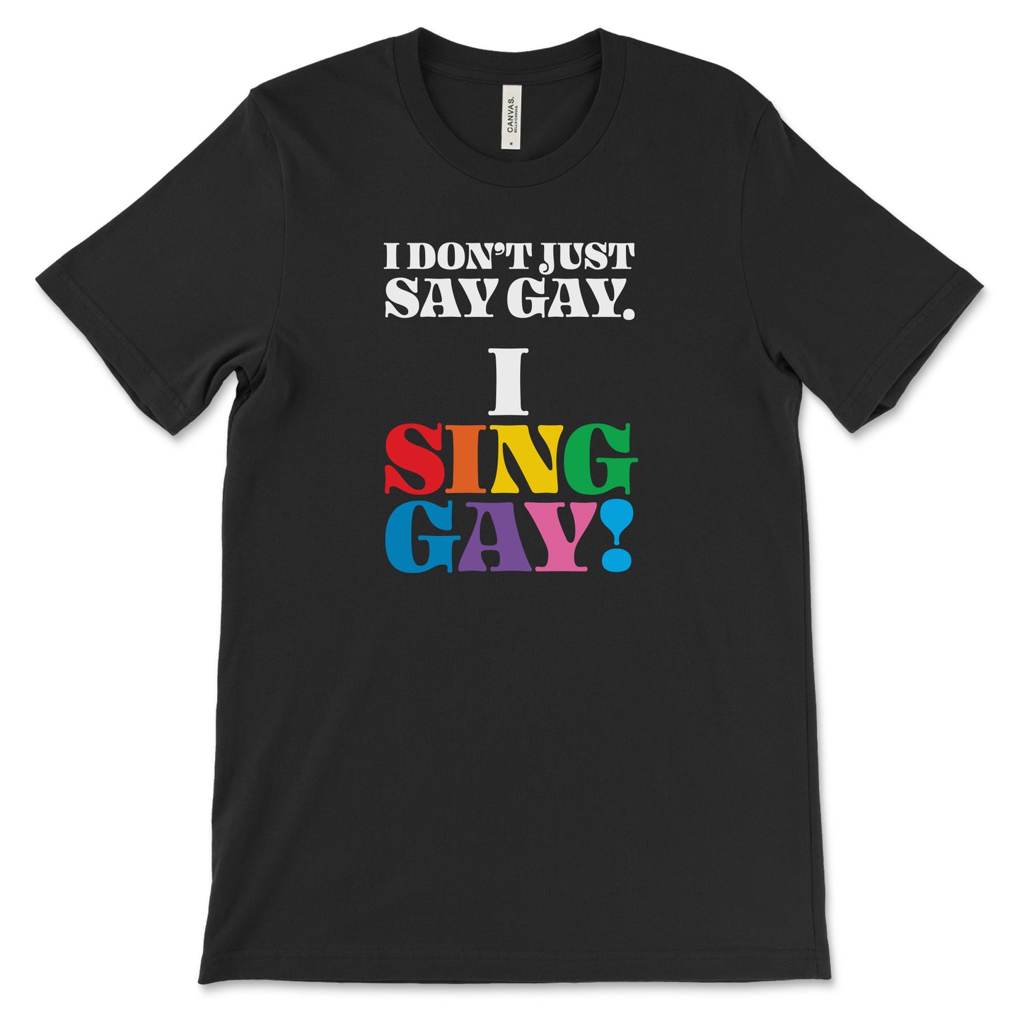 GALA I Sing Gay T with GALA logo on Back