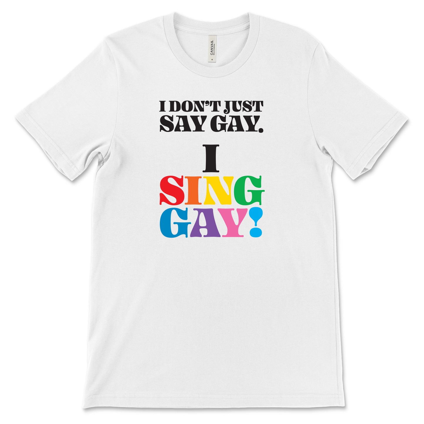 GALA I Sing Gay T with GALA logo on Back