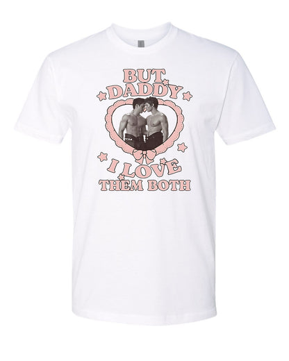 Heated Rivalry But Daddy, I Love Them Both Tee