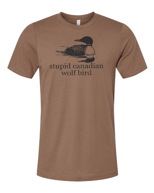 Stupid Canadian Wolf Bird Tee