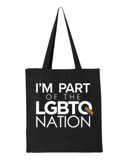 I'm Part of the LGBTQ Nation Tote