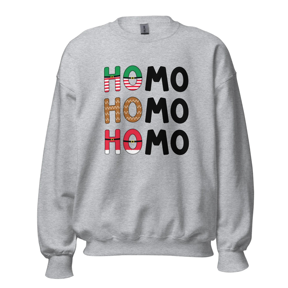 HOmo HOmo HOmo Sweatshirt