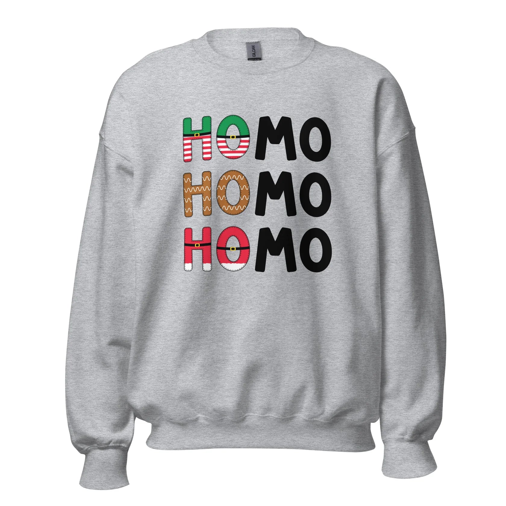 HOmo HOmo HOmo Sweatshirt