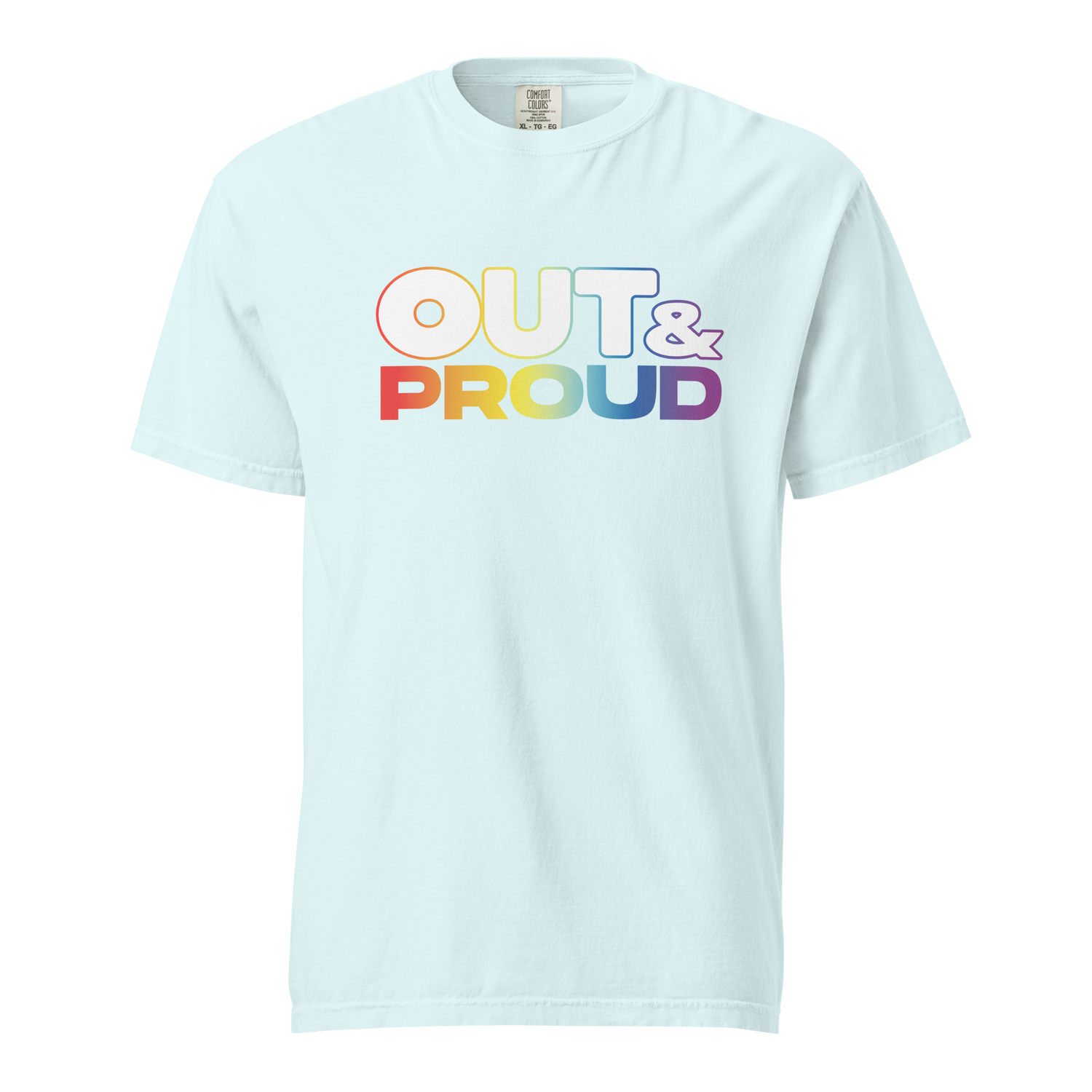 Out &amp; Proud Unisex Garment-dyed Heavyweight T-shirt (White Logo)