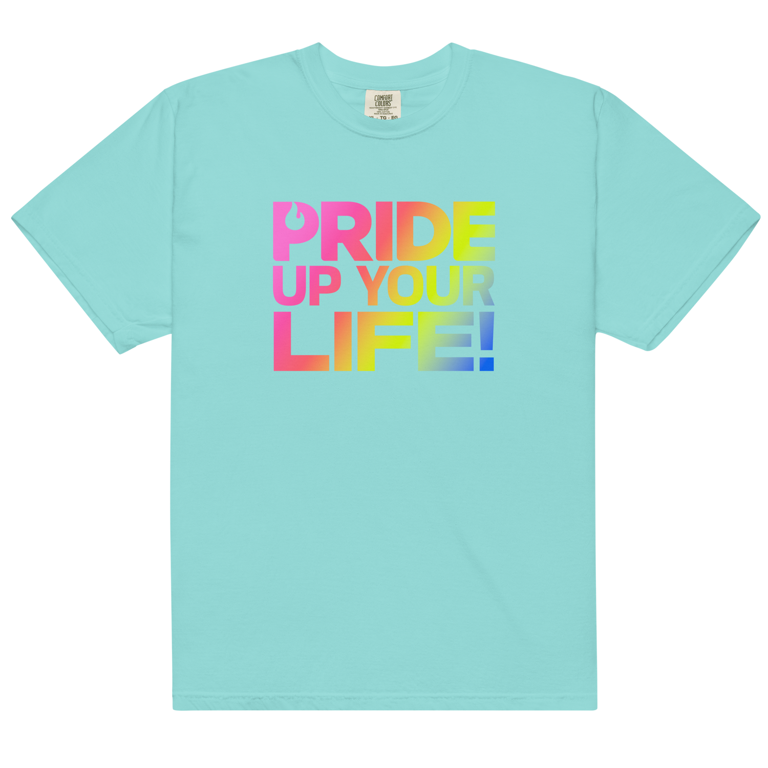 Pride Up Your Life Unisex Garment-dyed Heavyweight T-shirt