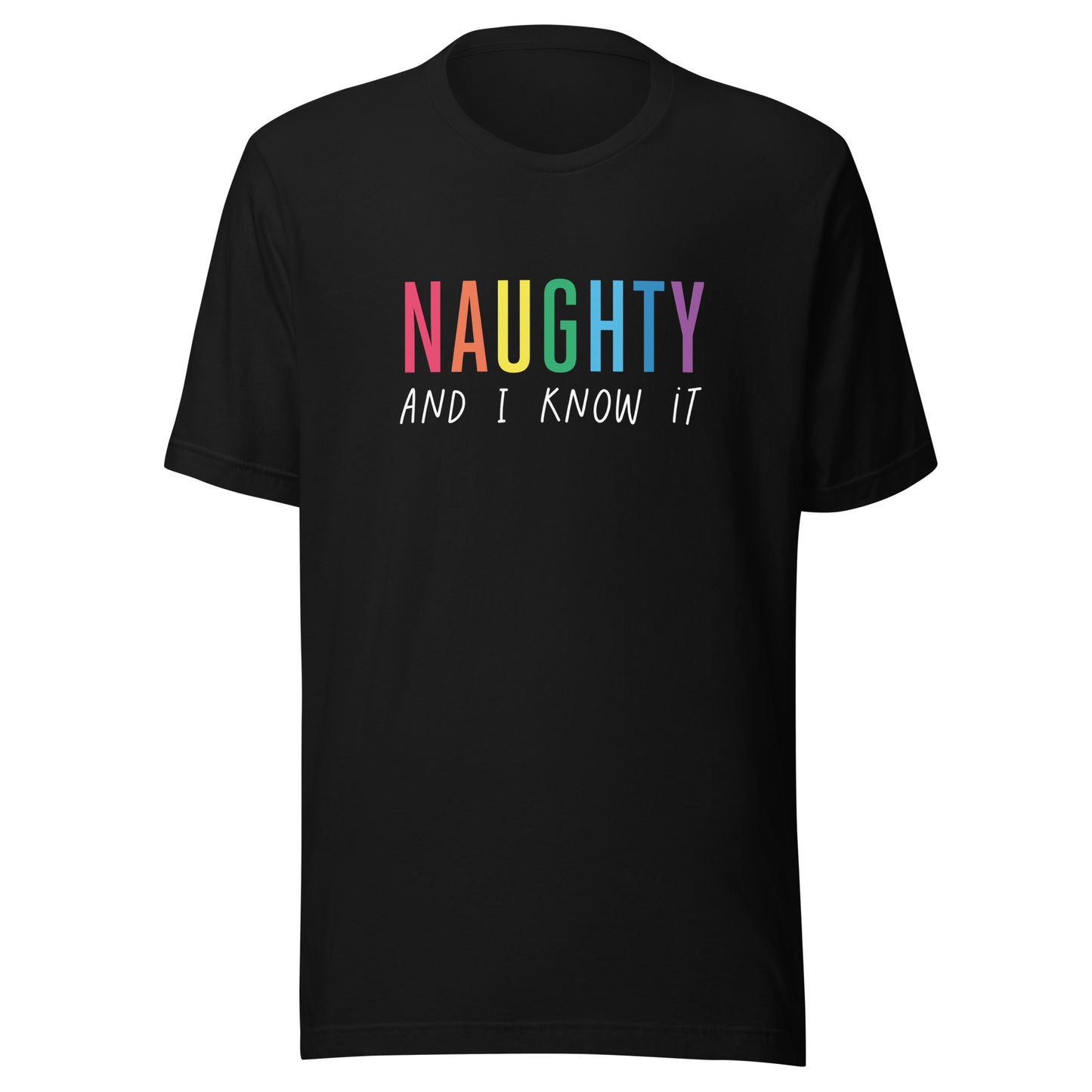 Naughty and I Know It T-Shirt