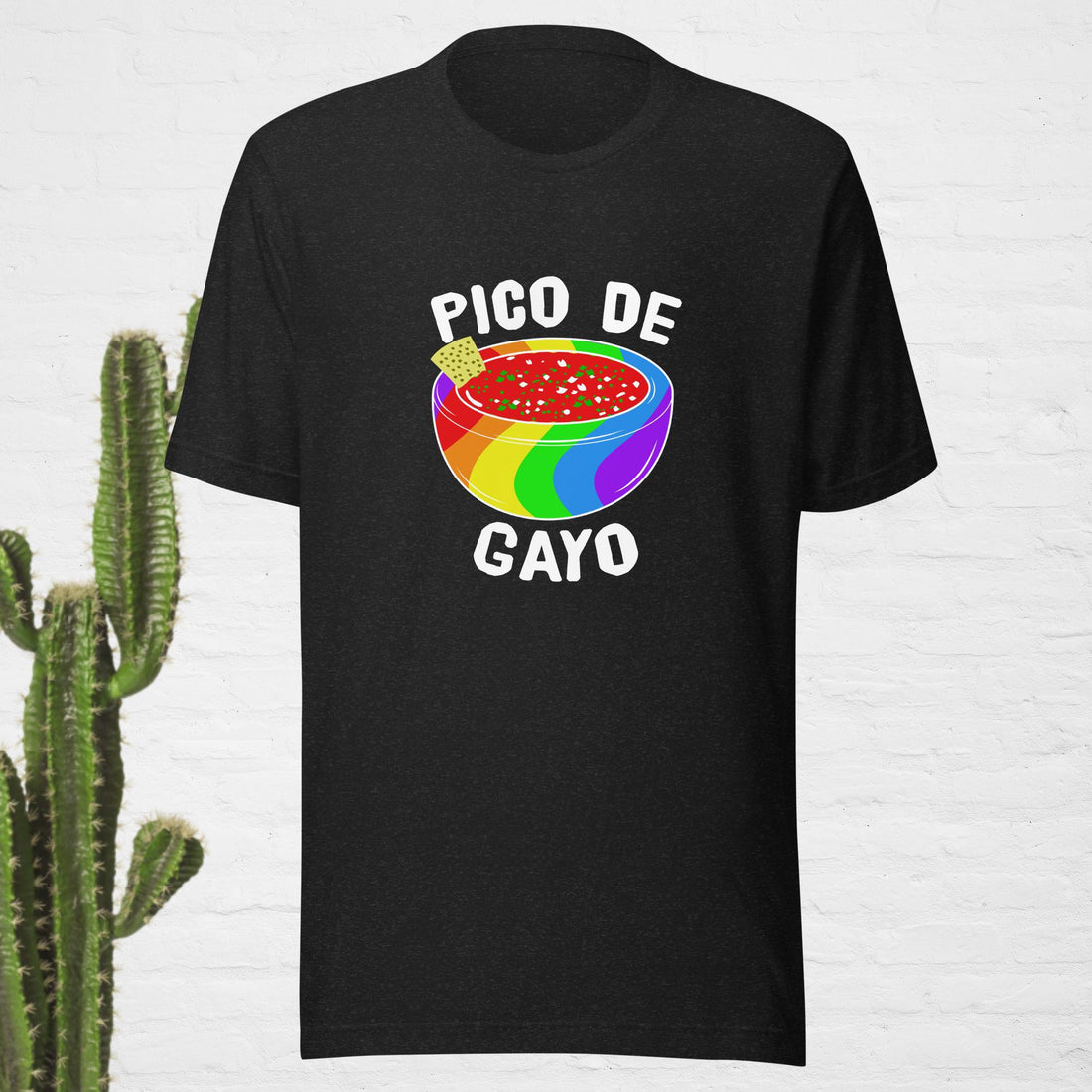PICO DE GAYO T-Shirt