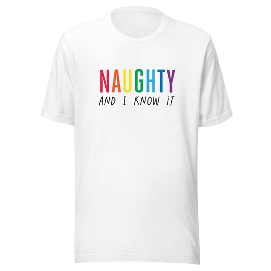 Naughty and I Know It T-Shirt